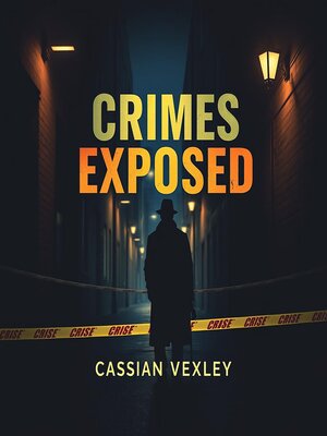 cover image of Crimes Exposed